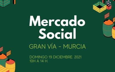 Mercado Social Murcia en Gran Vía