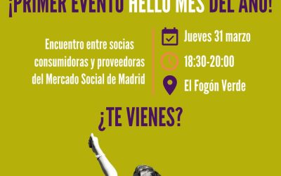 ¡Vuelve el “Hello MES”! Acércate a conocer más al Mercado Social y sus entidades