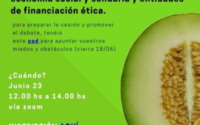 Encuentro «Miedos y obstáculos para el acceso a la financiación ética»